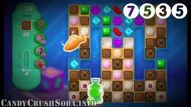 Candy Crush Soda Saga : Level 7535 – Videos, Cheats, Tips and Tricks