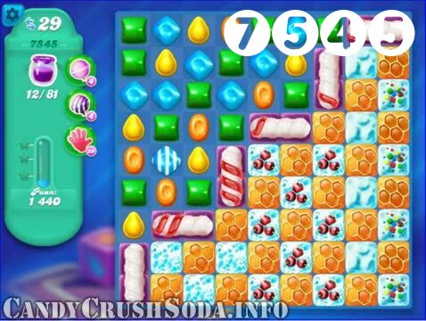 Candy Crush Soda Saga : Level 7545 – Videos, Cheats, Tips and Tricks