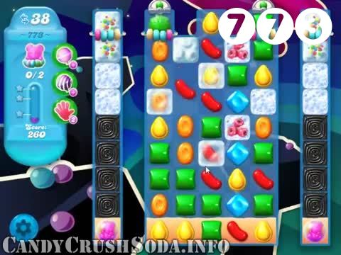 Candy Crush Soda Saga : Level 773 – Videos, Cheats, Tips and Tricks