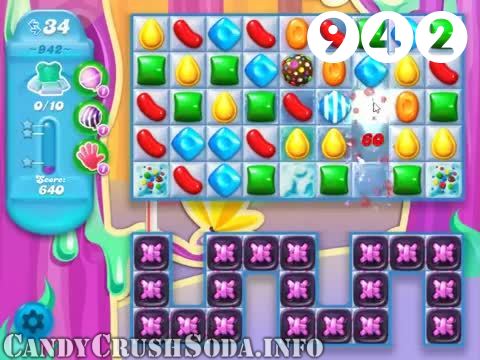 Candy Crush Soda Saga : Level 942 – Videos, Cheats, Tips and Tricks