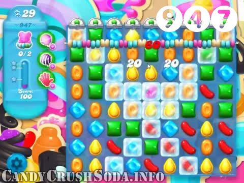Candy Crush Soda Saga : Level 947 – Videos, Cheats, Tips and Tricks