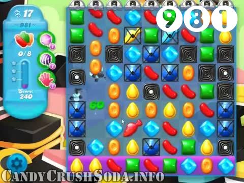 Candy Crush Soda Saga : Level 981 – Videos, Cheats, Tips and Tricks
