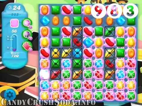 Candy Crush Soda Saga : Level 983 – Videos, Cheats, Tips and Tricks