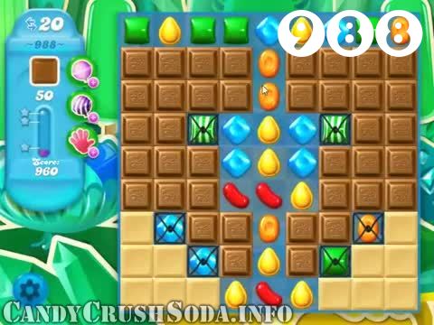 Candy Crush Soda Saga : Level 988 – Videos, Cheats, Tips and Tricks