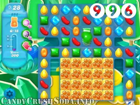 Candy Crush Soda Saga : Level 996 – Videos, Cheats, Tips and Tricks