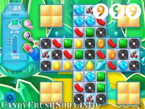 Candy Crush Soda Saga : Level 999 – Videos, Cheats, Tips and Tricks